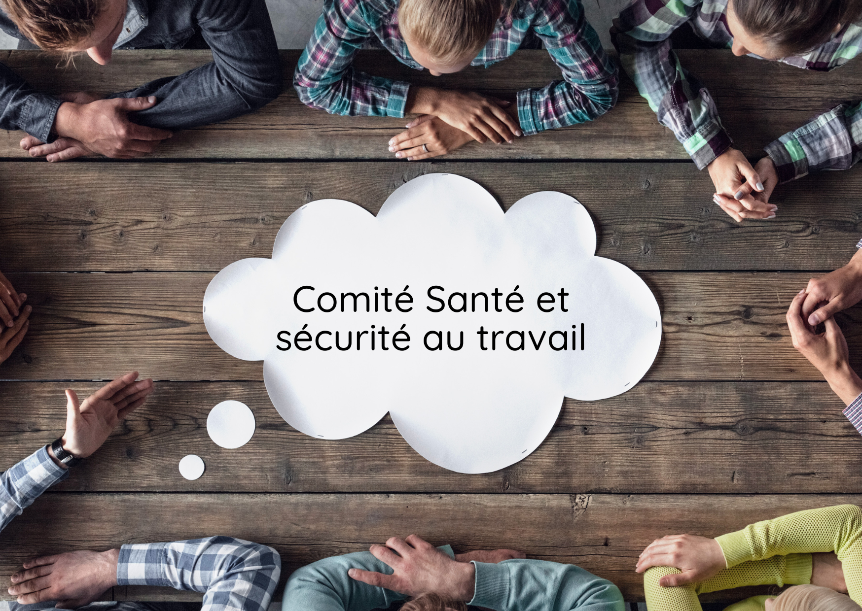 Comité santé et sécurité au travail